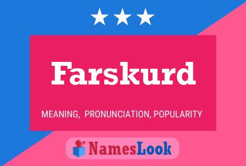 Farskurd 名字海报