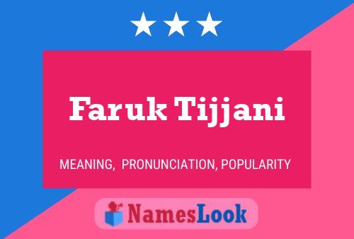 Faruk Tijjani 名字海报