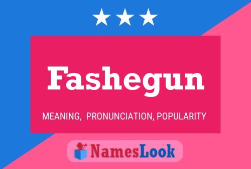 Fashegun 名字海报