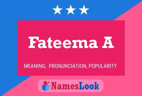 Fateema A 名字海报