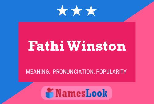 Fathi Winston 名字海报