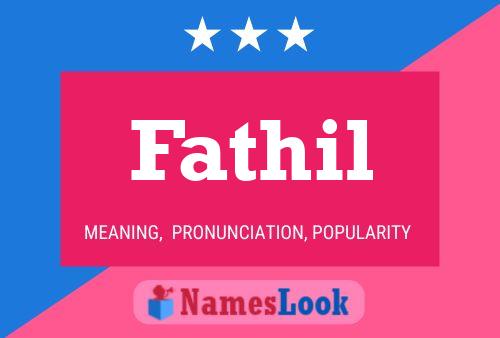 Fathil 名字海报