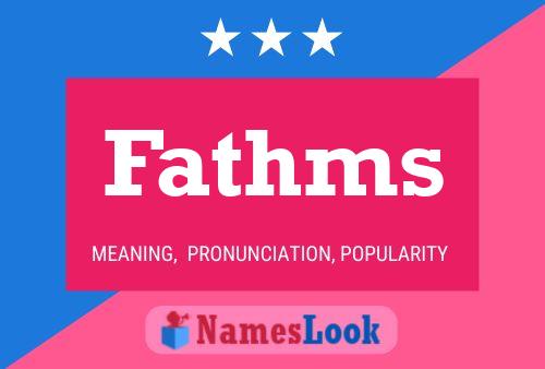 Fathms 名字海报