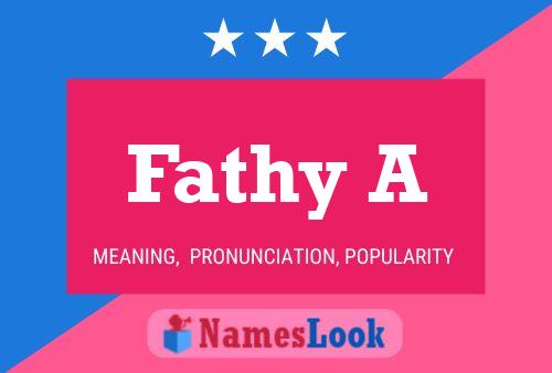 Fathy A 名字海报