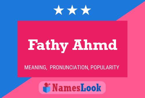 Fathy Ahmd 名字海报