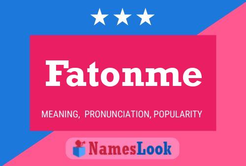 Fatonme 名字海报