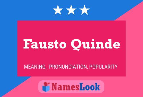 Fausto Quinde 名字海报