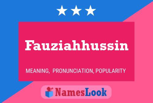 Fauziahhussin 名字海报