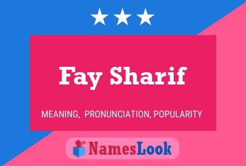 Fay Sharif 名字海报