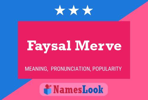 Faysal Merve 名字海报