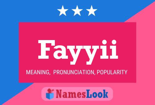 Fayyii 名字海报