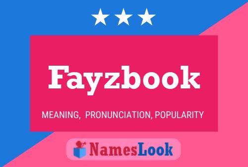 Fayzbook 名字海报