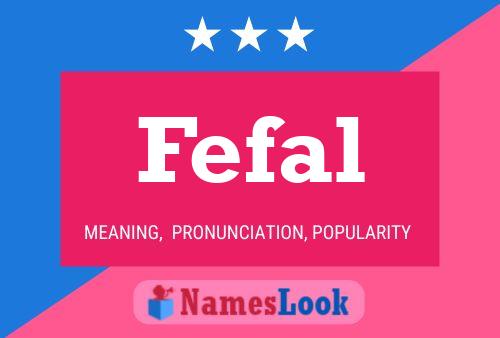 Fefal 名字海报