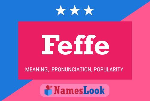 Feffe 名字海报