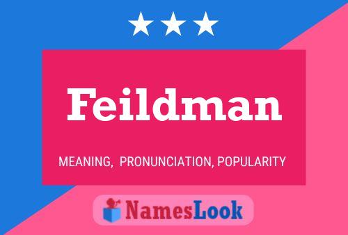 Feildman 名字海报