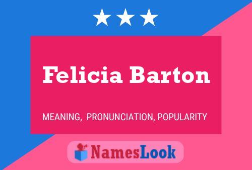 Felicia Barton 名字海报