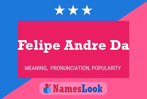 Felipe Andre Da 名字海报