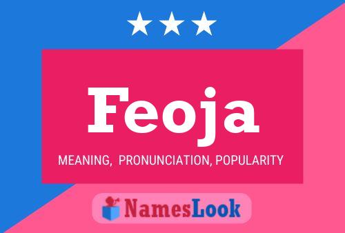 Feoja 名字海报