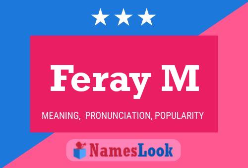 Feray M 名字海报