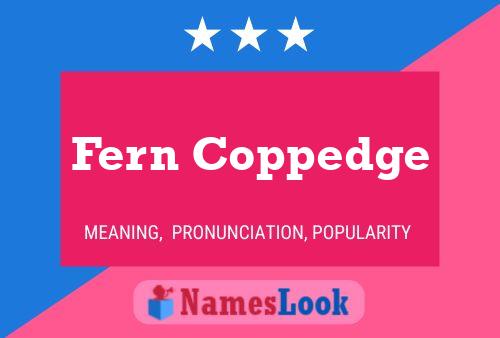 Fern Coppedge 名字海报