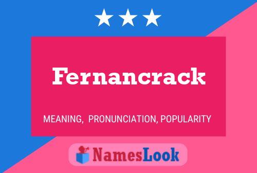 Fernancrack 名字海报