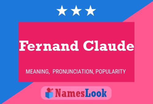 Fernand Claude 名字海报