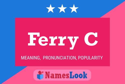 Ferry C 名字海报