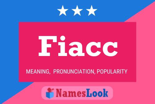 Fiacc 名字海报