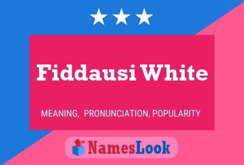 Fiddausi White 名字海报