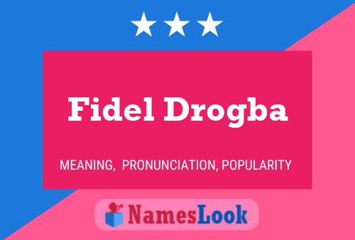 Fidel Drogba 名字海报