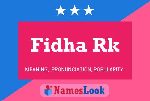 Fidha Rk 名字海报