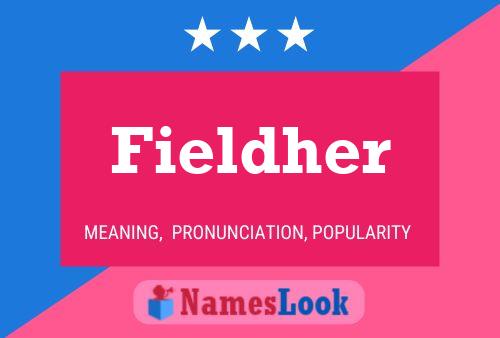 Fieldher 名字海报