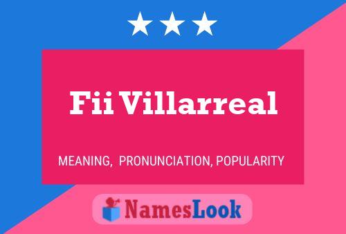 Fii Villarreal 名字海报