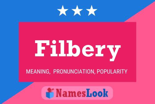 Filbery 名字海报