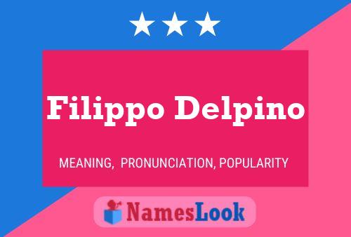 Filippo Delpino 名字海报