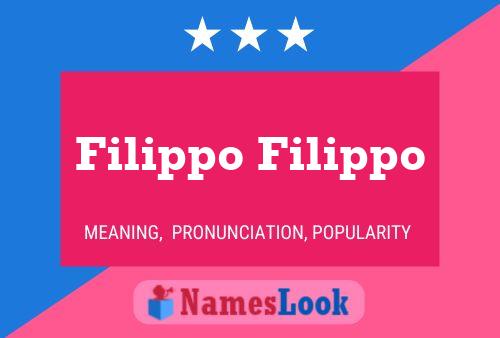 Filippo Filippo 名字海报