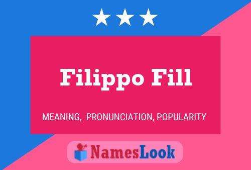 Filippo Fill 名字海报