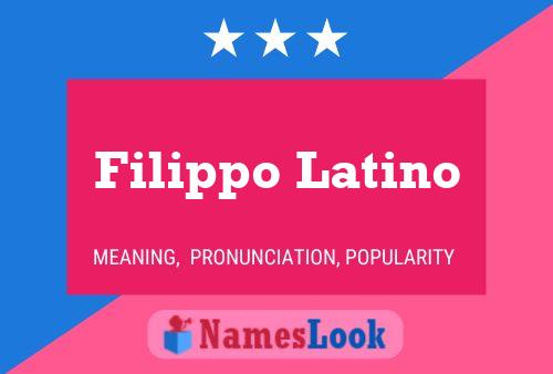 Filippo Latino 名字海报