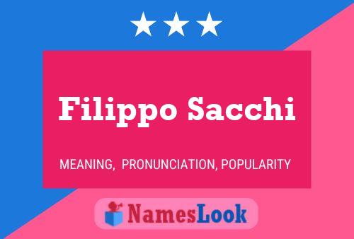 Filippo Sacchi 名字海报