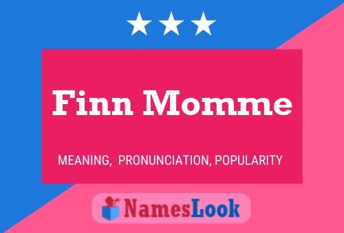 Finn Momme 名字海报