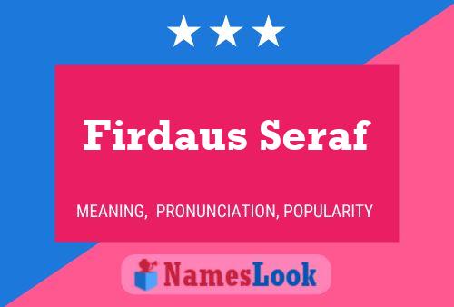 Firdaus Seraf 名字海报