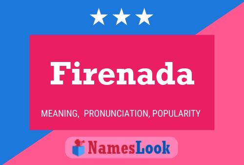 Firenada 名字海报