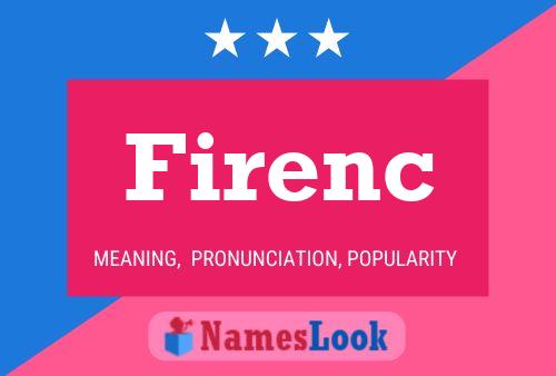 Firenc 名字海报