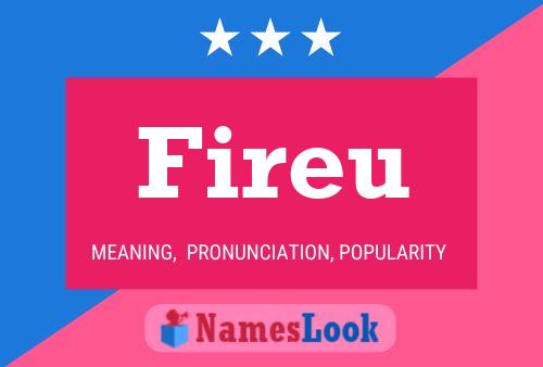 Fireu 名字海报