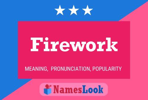 Firework 名字海报