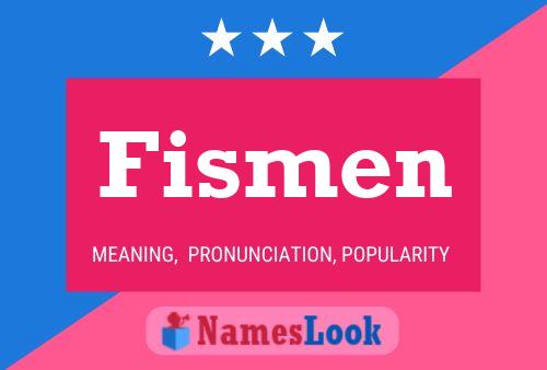 Fismen 名字海报