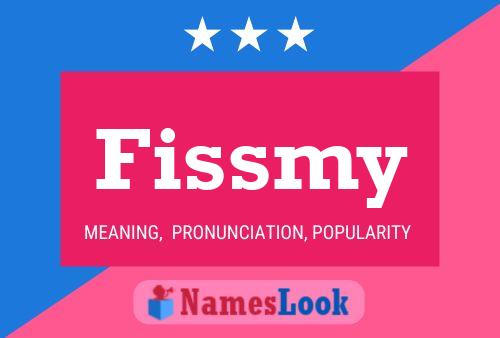 Fissmy 名字海报