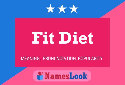 Fit Diet 名字海报