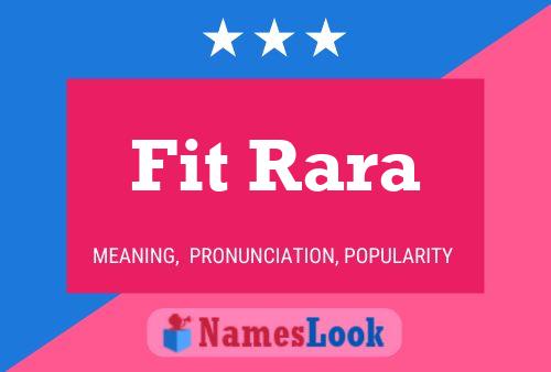 Fit Rara 名字海报