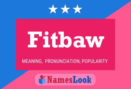 Fitbaw 名字海报